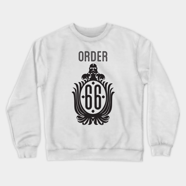 Order 66 Crewneck Sweatshirt by BeepBoopBeep Clothing, Co.